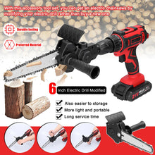 Load image into Gallery viewer, 6 Inch Electric Drill Modified To Electric Chainsaw Woodworking Cutting Tool